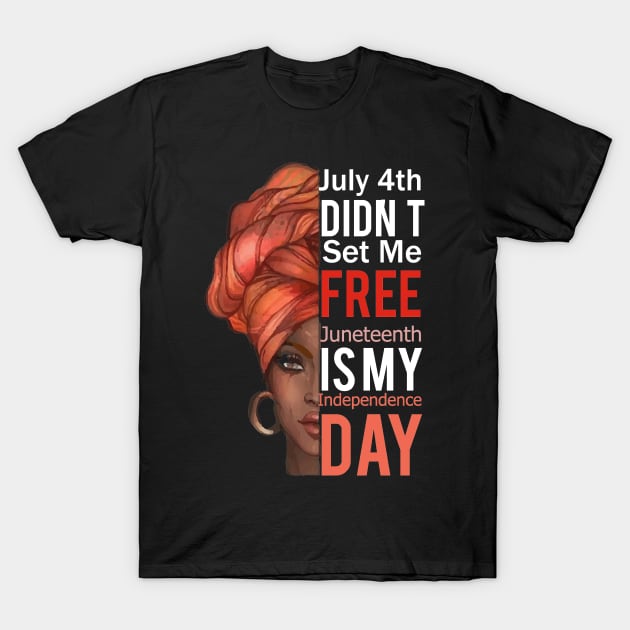 Afro Woman Juneteenth Day T-Shirt by florya